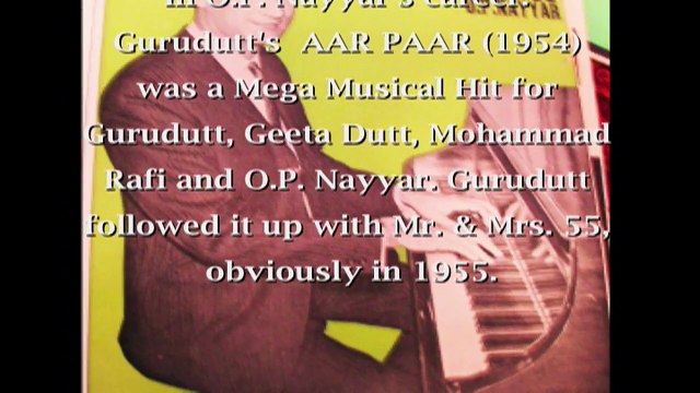 DR. NAG RAO'S O.P. NAYYAR: MISSING FILES: MUSAFIRKHANA (1955): KUCH AANKH MILA KUCH PAISA MILA