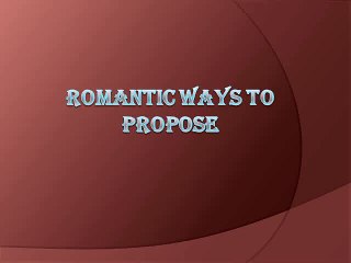 Creative ways to propose