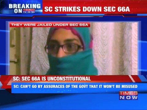 Section 66A of the IT Act strike down by the Supreme Court