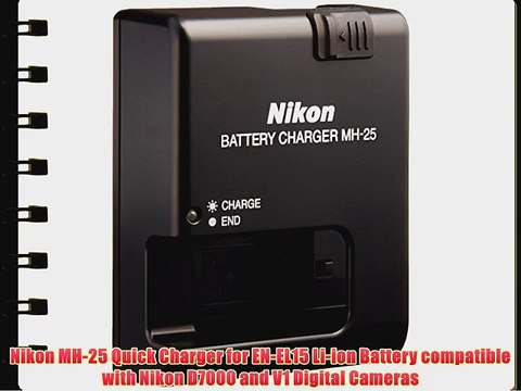 Nikon MH-25 Quick Charger for EN-EL15 Li-ion Battery compatible with Nikon D7000 and V1 Digital