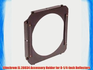 Elinchrom EL 26034 Accessory Holder for 8-1/4-Inch Reflectors