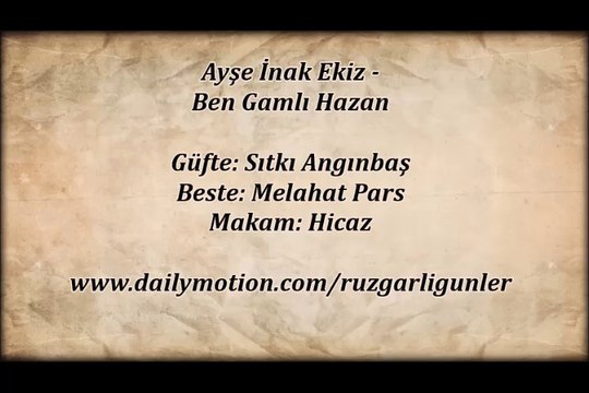 Ayşe İnak Ekiz-Ben Gamlı Hazan