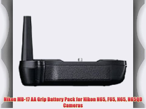 Nikon MB-17 AA Grip Battery Pack for Nikon N65 F65 N65 N65QD Cameras