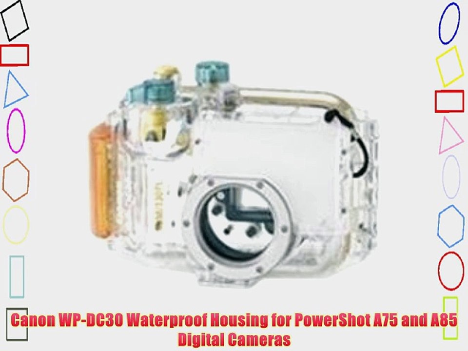Canon WP-DC30 Waterproof Housing for PowerShot A75 and A85 Digital Cameras