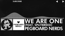 [Glitch Hop / 110BPM] - Pegboard Nerds ft. Splitbreed - We Are One [Monstercat EP Release]
