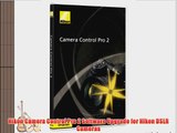 Nikon Camera Control Pro 2 Software Upgrade for Nikon DSLR Cameras