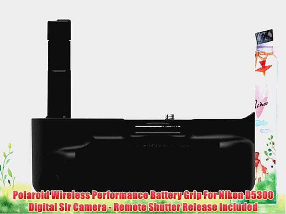 Polaroid Wireless Performance Battery Grip For Nikon D5300 Digital Slr Camera - Remote Shutter