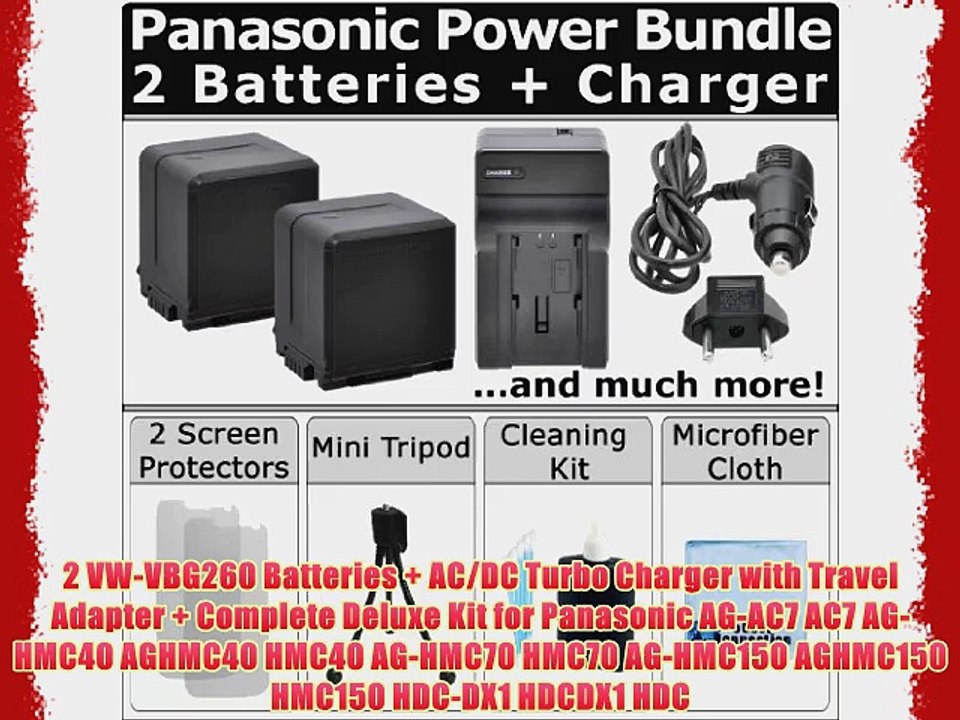 2 VW-VBG260 Batteries   AC/DC Turbo Charger with Travel Adapter   Complete Deluxe Kit for Panasonic