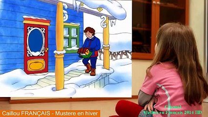 Caillou FRANÇAIS - Mustere en hiver