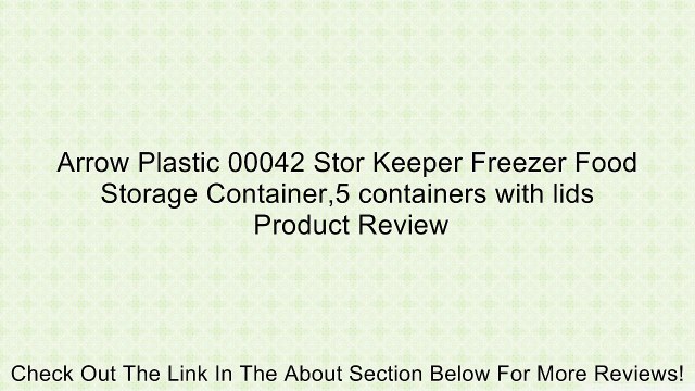 Arrow Plastic 00042 Stor Keeper Freezer Food Storage Container,5 containers with lids Review