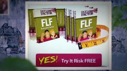 Fat Loss Factor System - Guide Of Effective Fat Loss