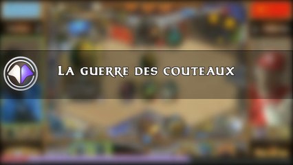 Move du jour #30 La guerre des couteaux