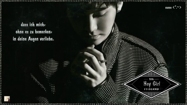 FT Island - Hey Girl k-pop german Sub] 5th Album I WILL