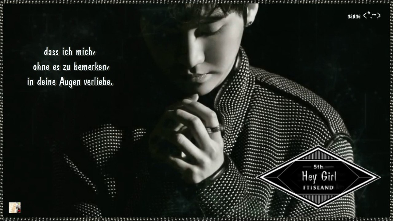 FT Island - Hey Girl k-pop german Sub] 5th Album I WILL