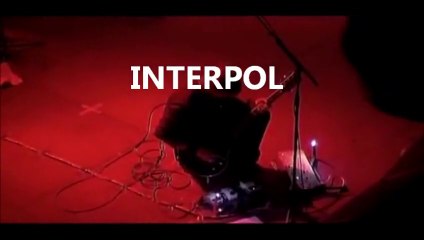 Interpol - Not Even JAIL