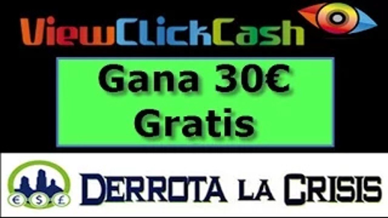 ViewClickCash, 30€ de Saldo Gratis !!