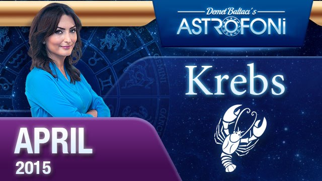 Monatliche Horoskope zum Sternzeichen Krebs ( April 2015)