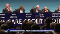 UEFA boss Platini warns of new rise of extremism in Europe