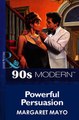 Download Powerful Persuasion Mills  Boon Vintage 90s Modern ebook {PDF} {EPUB}