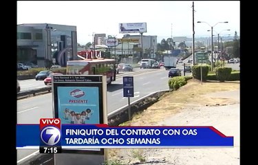 Ponerle fin a concesión con OAS tomará ocho semanas