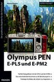 Download Foto Pocket Olympus PEN E-PL5 und E-PM2 ebook {PDF} {EPUB}