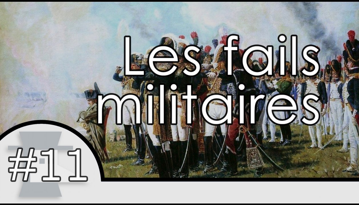 Les fails militaires - Nota Bene #11