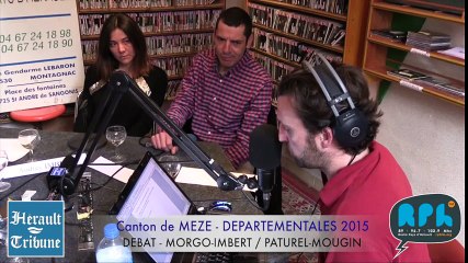 MEZE - 2015 - DEPARTEMENTALES 2015 - DEBAT SECOND TOUR SUR RPH - CRISTOPHE MORGO AUDREY IMBERT / JEAN PAUL PATUREL LILIANE MOUGIN