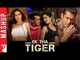 Ek Tha Tiger - Mashup | Salman Khan | Katrina Kaif