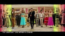 Shanivaar Raati Song Main Tera Hero - Arijit Singh - Varun Dhawan, Ileana D'Cruz, Nargis Fakhri -