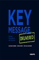Download Key Message. Delivered - Englische Version ebook {PDF} {EPUB}