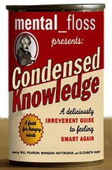 Download Mental Floss Presents Condensed Knowledge ebook {PDF} {EPUB}