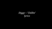Diggy Simmons - Chillin (lyrics)