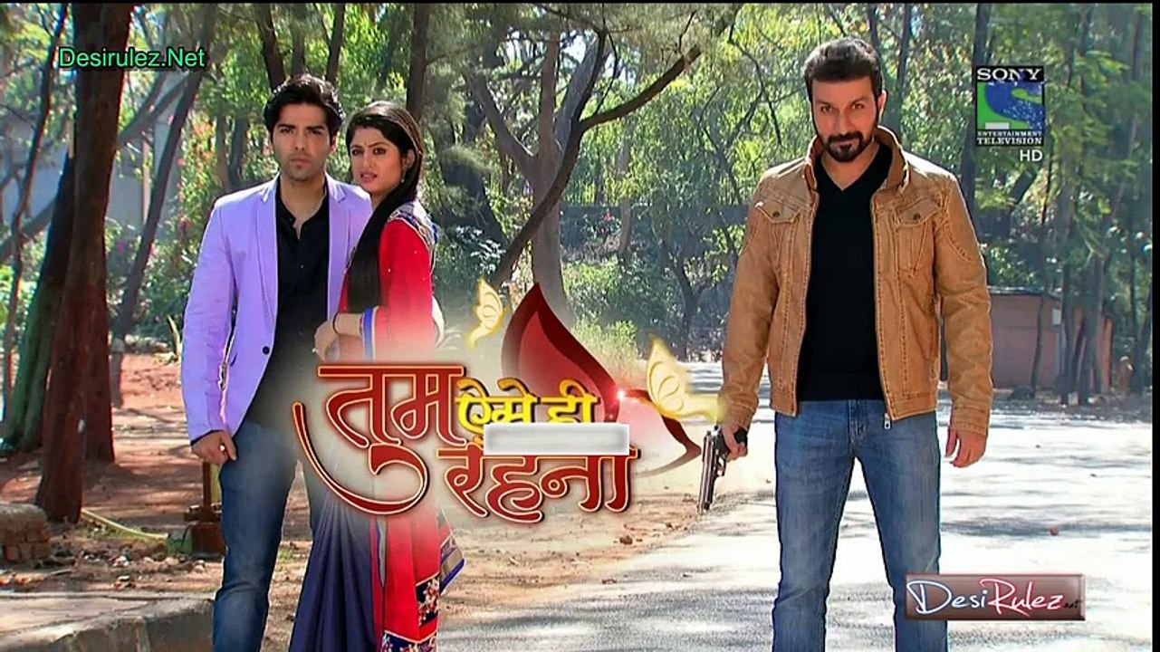 Tum Aise Hi Rehna 24 March 2015 Part 1