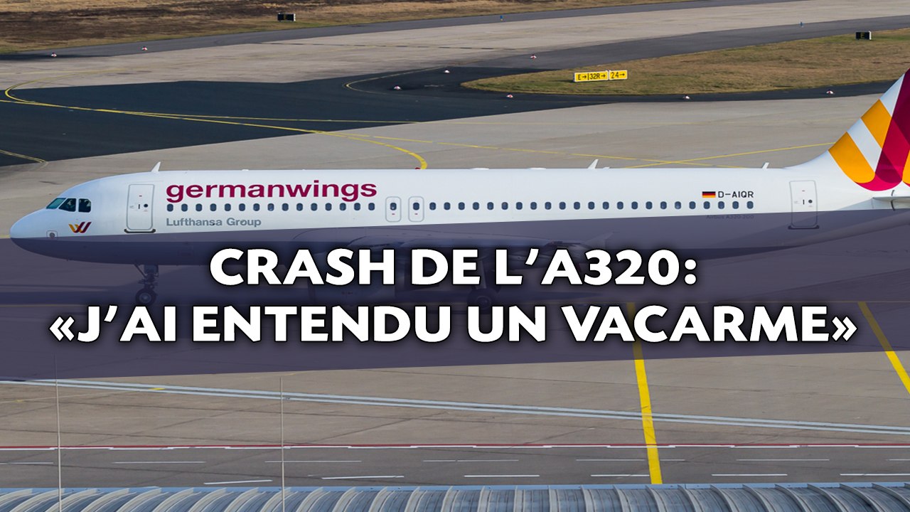 Crash d'un A320 en France: Les témoignages des riverains
