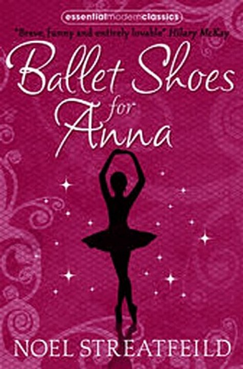 Download Ballet Shoes for Anna Essential Modern Classics ebook {PDF} {EPUB}