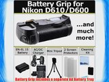 Battery Grip for Nikon D610 D600 DSLR Camera   Car/Home Turbo Charger   Deluxe Starter Kit