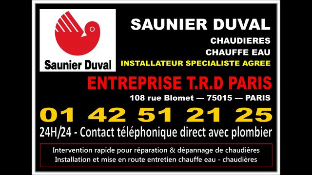 SAUNIER DUVAL - CHAUDIERES CHAUFFE EAU - PARIS 15eme 75015