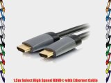 1.5m Select High Speed HDMI? with Ethernet Cable