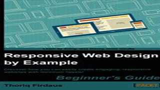 Download Responsive Web Design by Example ebook {PDF} {EPUB}