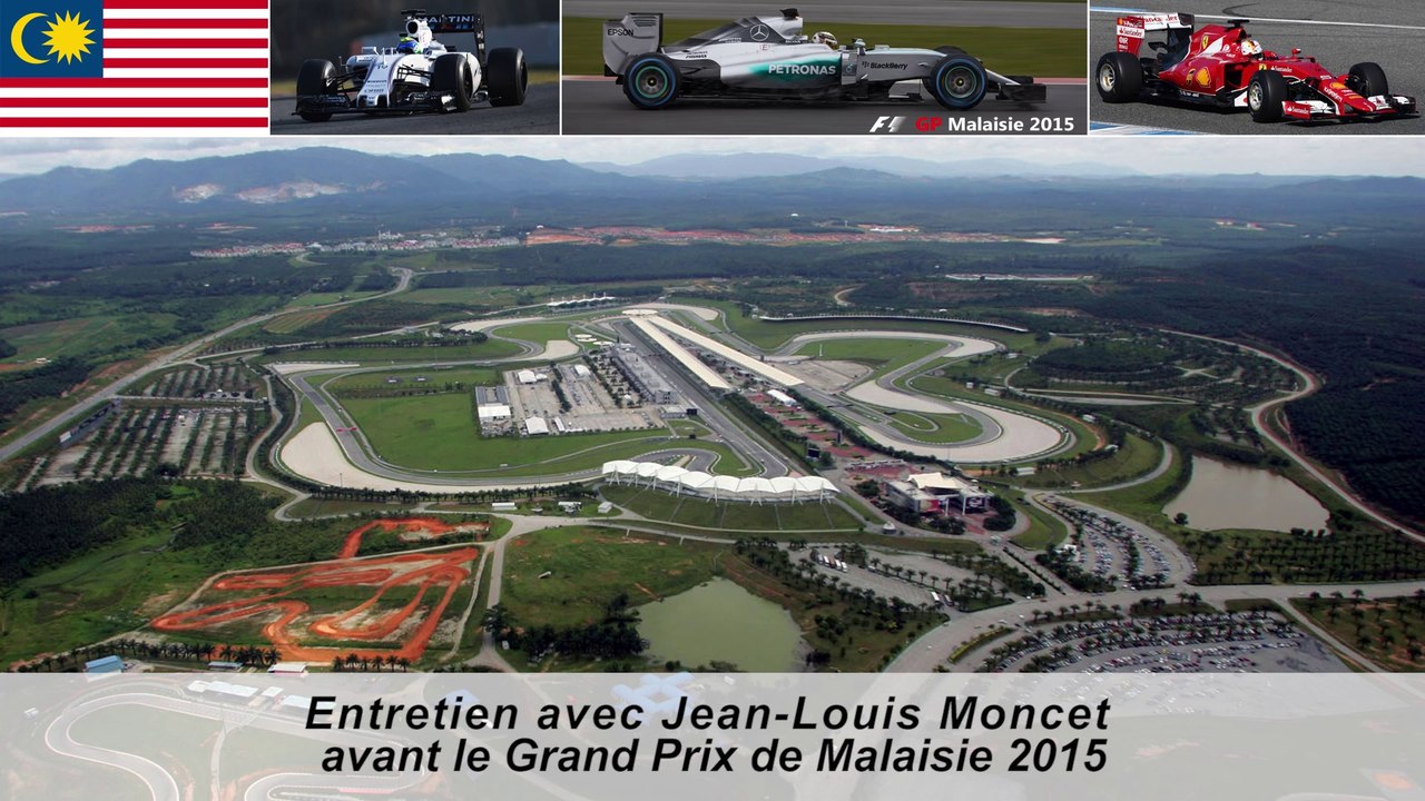 Entretien avec Jean-Louis Moncet avant le Grand Prix de Malaisie 2015