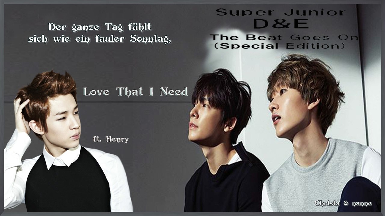 Super Junior D&E ft Henry - Love That I Need k-pop [geman Sub]  'The Beat Goes On' Special Edition