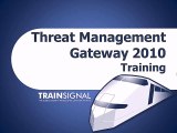 1-Getting Started with Forefront Threat Management Gateway 2010 Training