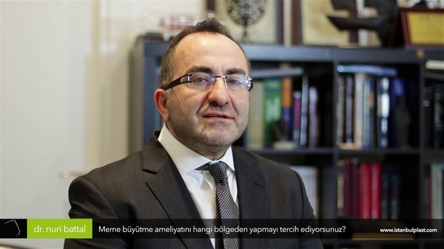 İzsiz göğüs büyütme ameliyatını hangi bölgeden yapmayı tercih ediyorsunuz? Dr. Nuri Battal