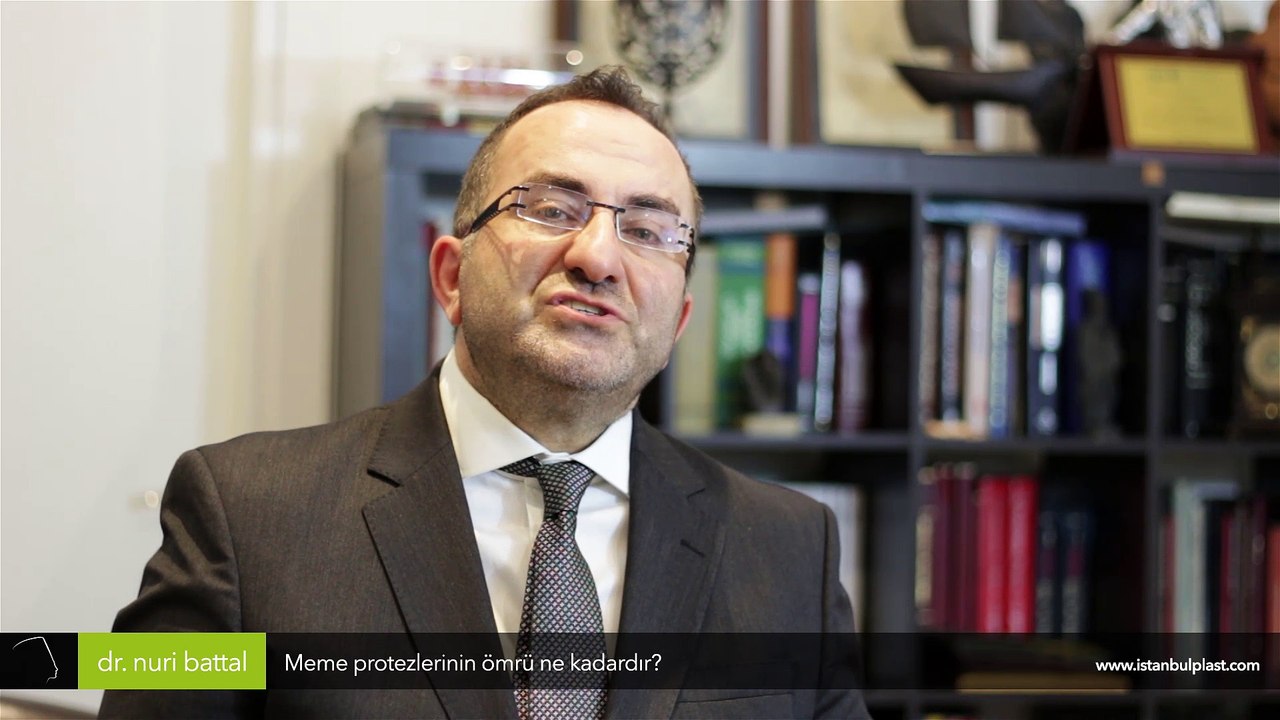 İzsiz göğüs büyütme ameliyatlarında kullanılan protezlerin ömrü ne kadardır? Dr. Nuri Battal