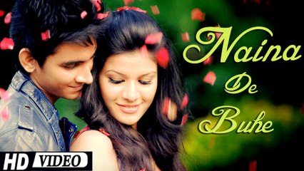 Naina De Buhe Khule "Meenu Sharma Chaturvedi" Official Video | New Punjabi Songs 2015