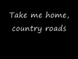 John Denver country roads lyrics .