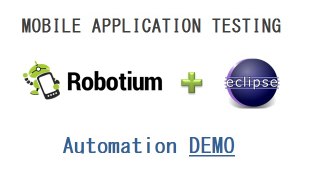 Robotium (+Recorder) - Eclipse IDE Plugin - Android Mobile Application Automation DEMO