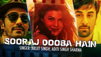 'Sooraj Dooba Hain' Full Song with LYRICS - Roy - Arijit singh - Ranbir Kapoor - T-Series - ]