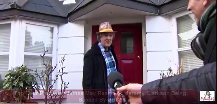 Top Gear Presenter James May Reacts To Jeremy Clarkson Being Sacked By BBC