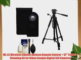 ML-L3 Wireless Shutter Release Remote Control   57 Tripod   Cleaning Kit for Nikon Coolpix